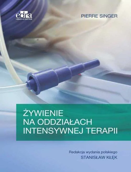 Żywienie na oddziałach intensywnej terapii - tantis.pl