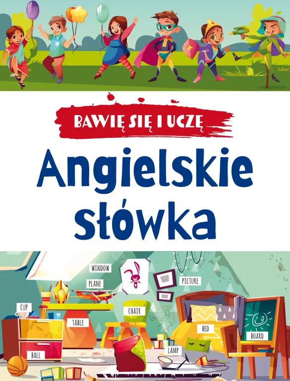 Angielskie słówka. Bawię się i uczę - tantis.pl