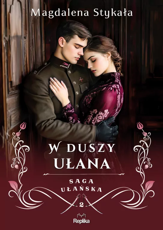 W duszy ułana. Saga ułańska. Tom 2 - tantis.pl