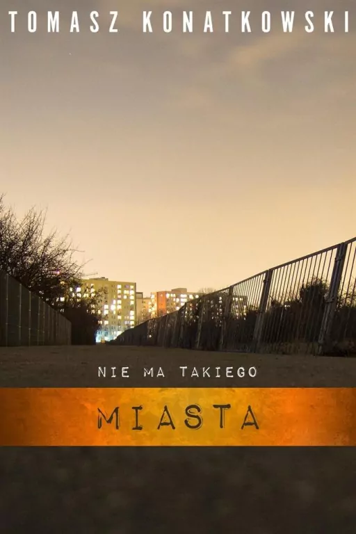 Nie ma takiego miasta - tantis.pl