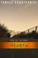 Nie ma takiego miasta - tantis.pl