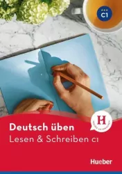 Lesen & Schreiben C1 HUEBER