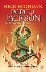 Percy Jackson i bogowie olimpijscy. Tom 5