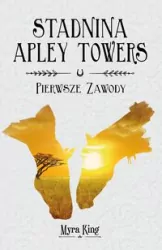 Stadnina Apley Towers. Pierwsze zawody