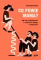 Co powie mama? Jak się uniezależnić i uzdrowić relacje z rodzicami - tantis.pl