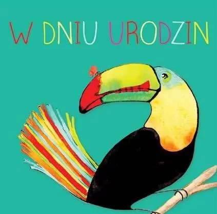 Karnet kwadrat. Urodziny. Tukan - tantis.pl