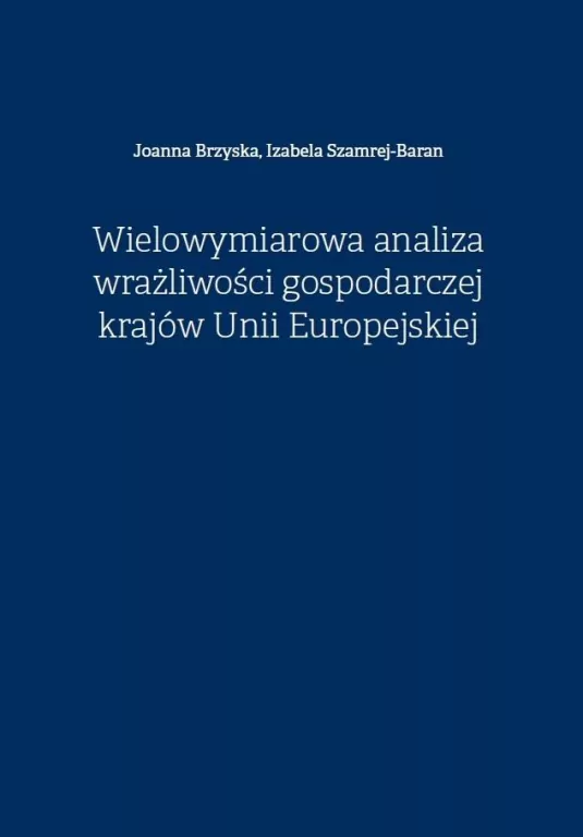 Wielowymiarowa analiza wrażliwości gospodarczej... - tantis.pl