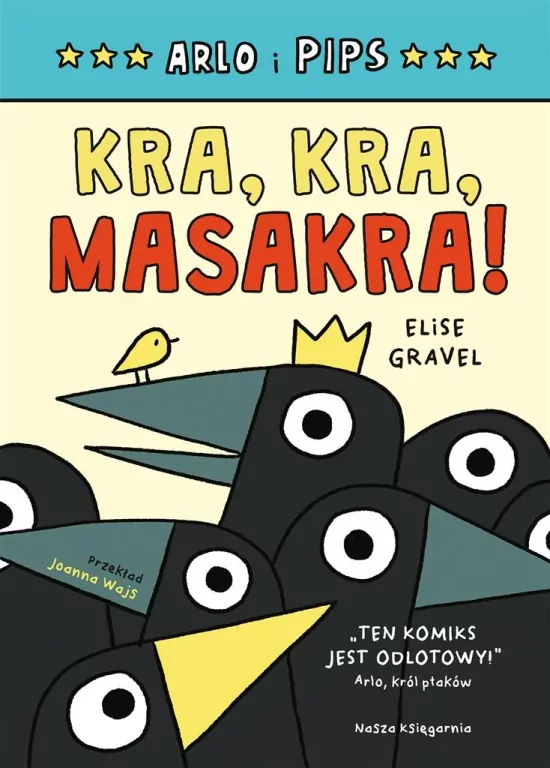 Arlo i Pips 2. Kra, kra, masakra! - tantis.pl