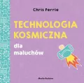 Technologia kosmiczna. Uniwersytet Malucha - tantis.pl