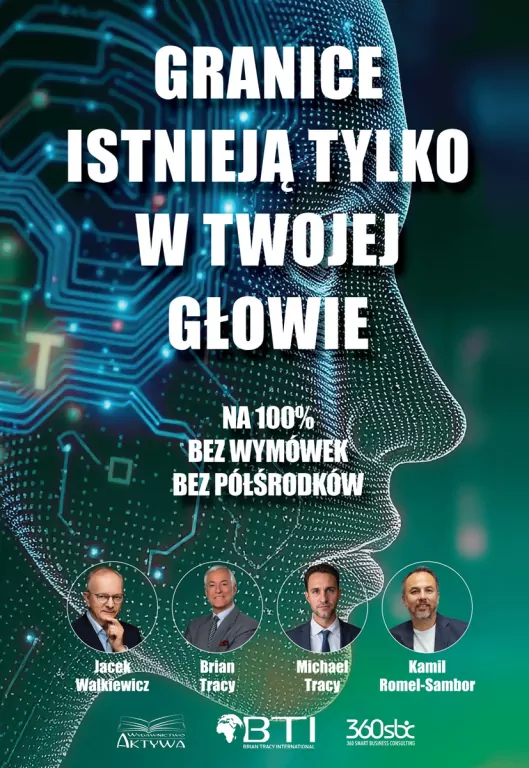 Granice istnieją tylko w twojej głowie. Na 100%. Bez wymówek. Bez półśrodków - tantis.pl