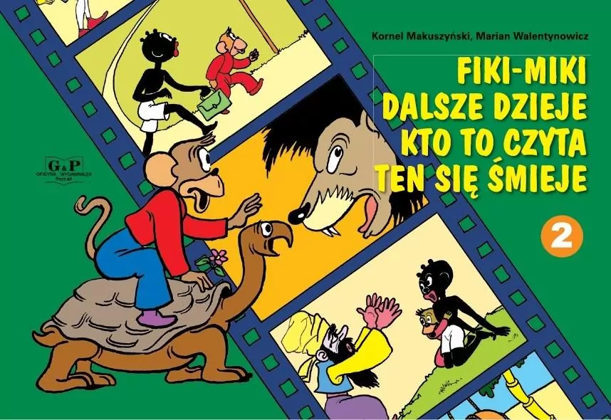 Fiki-Miki dalsze dzieje kto to czyta ten się śmieje - tantis.pl