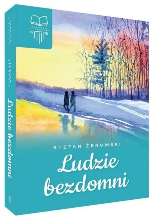 Ludzie bezdomni. Lektura bez opracowania - tantis.pl