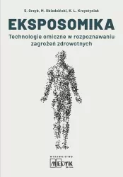 Eksposomika Technologie omiczne w rozpoznawaniu