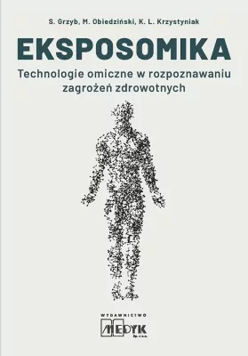 Eksposomika Technologie omiczne w rozpoznawaniu