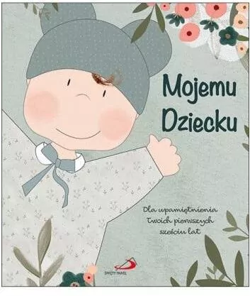 Mojemu dziecku - tantis.pl