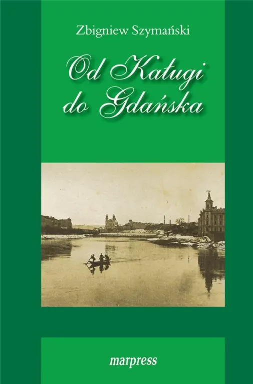 Od Kaługi do Gdańska - tantis.pl