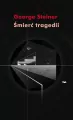 Śmierć tragedii - tantis.pl