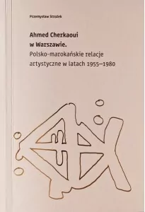 Ahmed Cherkaoui w Warszawie