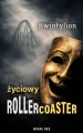 Życiowy Rollercoaster - tantis.pl