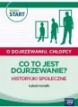 Pewny start. O dojrzewaniu. Chłopcy. Co to jest... - tantis.pl