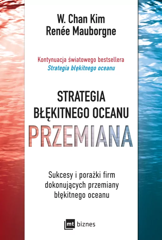 Przemiana. Strategia błękitnego oceanu - tantis.pl