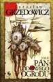 Pan Lodowego Ogrodu. Tom 3 - tantis.pl
