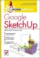 Google SketchUp. Ćwiczenia praktyczne - tantis.pl