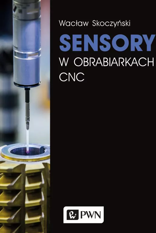 Sensory w obrabiarkach CNC - tantis.pl