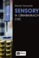 Sensory w obrabiarkach CNC - tantis.pl