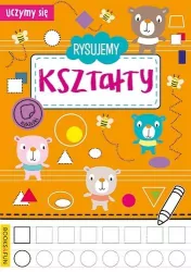 Rysujemy kształty. Uczymy się