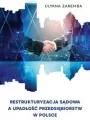 Restrukturyzacja sądowa a upadłość przedsiębiorstw - tantis.pl