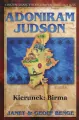 Adoniram Judson - kierunek: Birma - tantis.pl