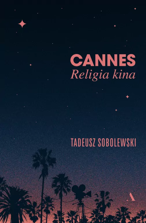 Cannes. Religia kina - tantis.pl