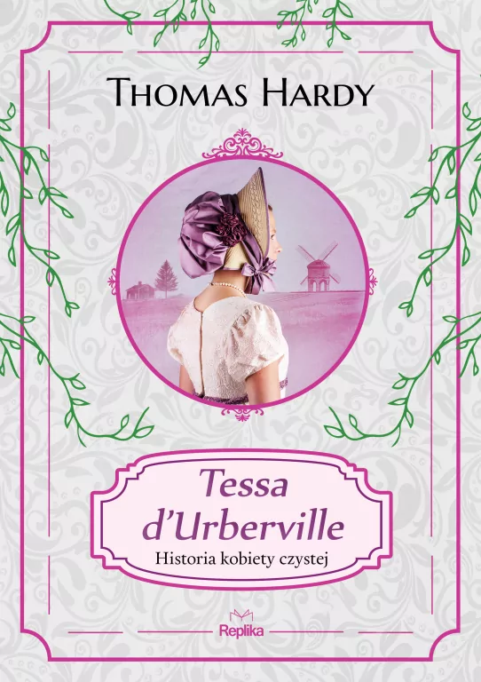 Tessa d'Urberville. Historia kobiety czystej - tantis.pl