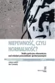 Niepweność, czyli normalność - tantis.pl