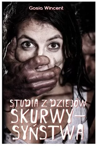 Studia z dziejów skurwysyństwa - tantis.pl