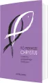 Po pierwsze Chrystus - tantis.pl