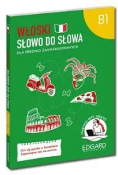Włoski. Słowo do słowa. Dla średnio zaawansowanych
