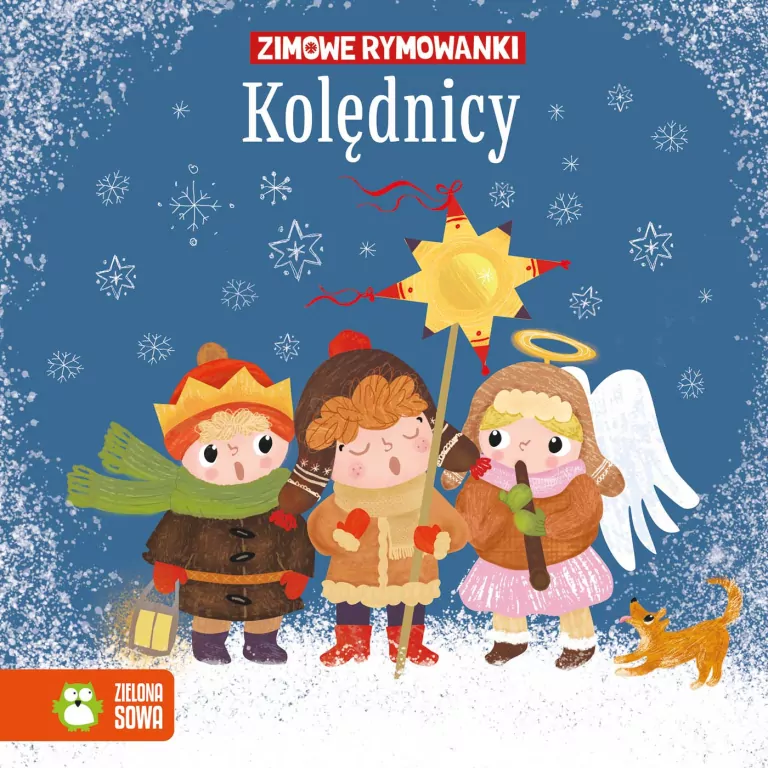 Zimowe rymowanki. Kolędnicy - tantis.pl