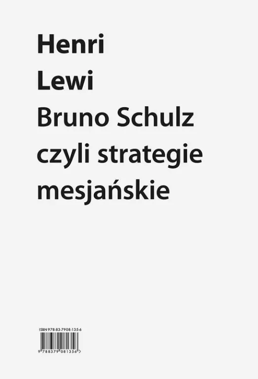 Bruno Schulz, czyli strategie mesjańskie - tantis.pl