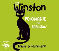 Polowanie na rabusiów. Kot Winston Audiobook