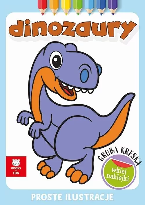 Dinozaury. Gruba kreska - tantis.pl