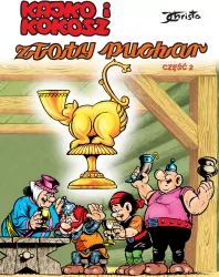 Złoty puchar. Kajko i Kokosz. Tom 2