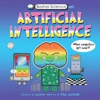 Artificial Intelligence. Basher Science Mini