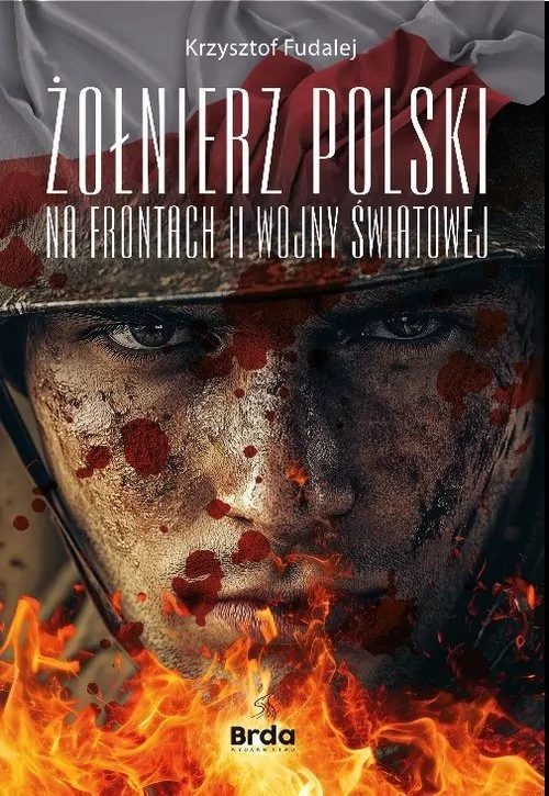 Żołnierz polski na frontach II wojny światowej - tantis.pl