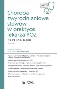 Choroba zwyrodnieniowa stawów w praktyce lekarza.. - tantis.pl