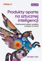 Produkty oparte na sztucznej inteligencji. - tantis.pl