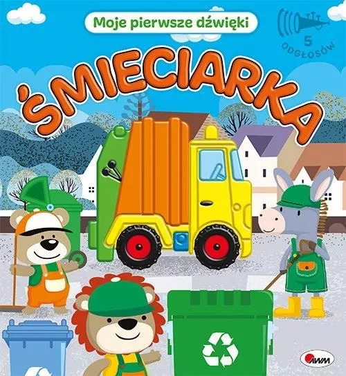 Śmieciarka. Moje pierwsze dźwięki - tantis.pl