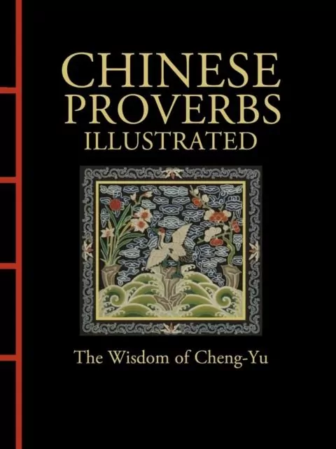 Chinese proverbs. Illustrated wer. angielska - tantis.pl