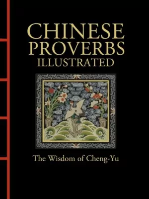 Chinese proverbs. Illustrated wer. angielska